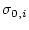 $ \sigma_{0,i}$