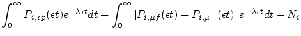 $\displaystyle \int^{\infty}_{0} P_{i,sp}(\epsilon t)e^{-\lambda_{i}t} dt + \int...
...mu f}(\epsilon t) + P_{i,\mu-}(\epsilon t) \right] e^{-\lambda_{i}t} dt - N_{i}$