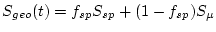 $\displaystyle S_{geo}(t) = f_{sp} S_{sp} + (1-f_{sp}) S_{\mu}$