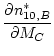 $\displaystyle \frac{\partial n_{10,B}^{*}}{\partial M_{C}}$