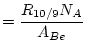 $\displaystyle = \frac{R_{10/9}N_{A}}{A_{Be}}$